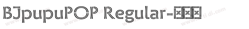BJpupuPOP Regular字体转换